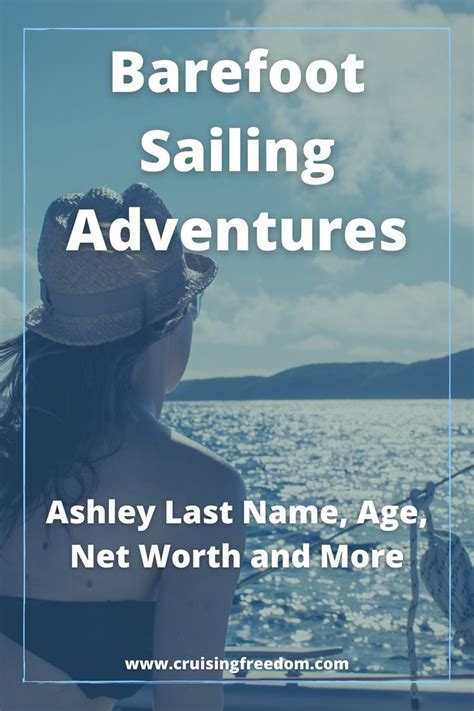 Free ashley barefoot sailing adventures Porn